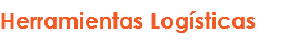 Herramientas Logísticas